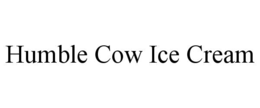 HUMBLE COW ICE CREAM