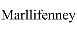 MARLLIFENNEY