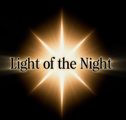 LIGHT OF THE NIGHT