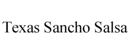 TEXAS SANCHO SALSA