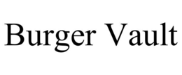 BURGER VAULT