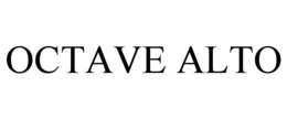 OCTAVE ALTO
