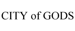 CITY OF GODS