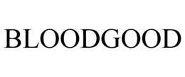 BLOODGOOD