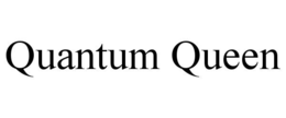 QUANTUM QUEEN
