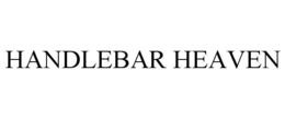 HANDLEBAR HEAVEN
