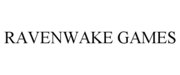 RAVENWAKE GAMES