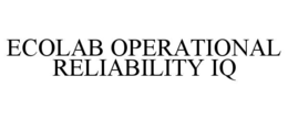 ECOLAB OPERATIONAL RELIABILITY IQ