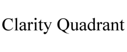 CLARITY QUADRANT