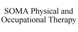 SOMA PHYSICAL AND OCCUPATIONAL THERAPY