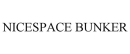 NICESPACE BUNKER
