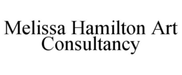MELISSA HAMILTON ART CONSULTANCY