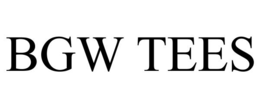 BGW TEES