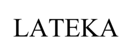 LATEKA