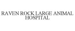 RAVEN ROCK LARGE ANIMAL HOSPITAL