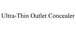 ULTRA-THIN OUTLET CONCEALER