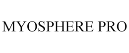 MYOSPHERE PRO