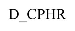 D_CPHR