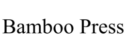 BAMBOO PRESS