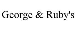 GEORGE & RUBY'S