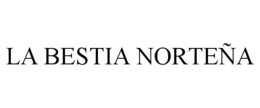 LA BESTIA NORTEÑA