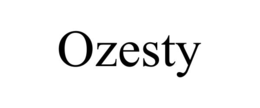 OZESTY
