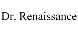 DR. RENAISSANCE