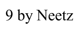 9 BY NEETZ