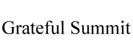 GRATEFUL SUMMIT