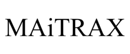 MAITRAX