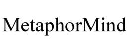 METAPHORMIND