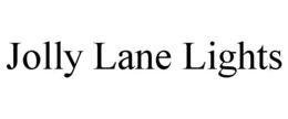 JOLLY LANE LIGHTS