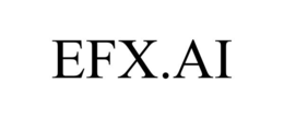 EFX.AI
