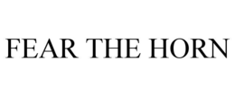 FEAR THE HORN