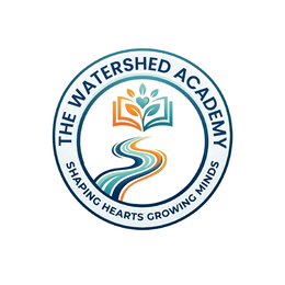 THE  WATERSHED ACADEMY SHAPING HEARTS GROWING MINDS