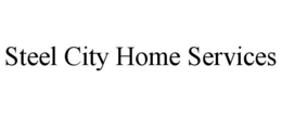 STEEL CITY HOME SERVICES