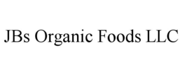 JBS ORGANIC FOODS LLC