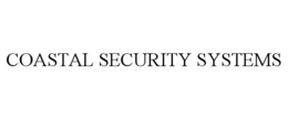 COASTAL SECURITY SYSTEMS