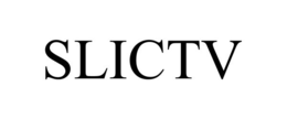 SLICTV
