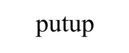 PUTUP