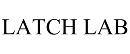 LATCH LAB