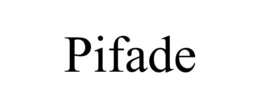 PIFADE