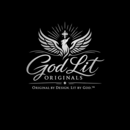 GOD LIT ORIGINALS ORIGINAL BY DESIGN, LIT BY GOD