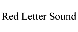 RED LETTER SOUND