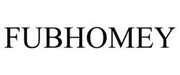 FUBHOMEY