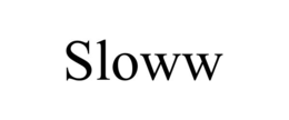 SLOWW