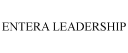 ENTERA LEADERSHIP