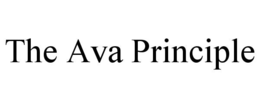 THE AVA PRINCIPLE