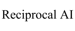 RECIPROCAL AI