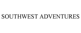 SOUTHWEST ADVENTURES